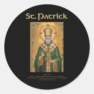 St Patrick Roman Catholic Prayer  Classic Round Sticker