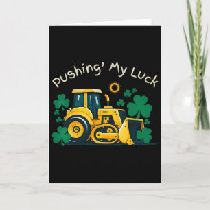 St. Patrick’s Day Bulldozer Fun Construction Kids Card