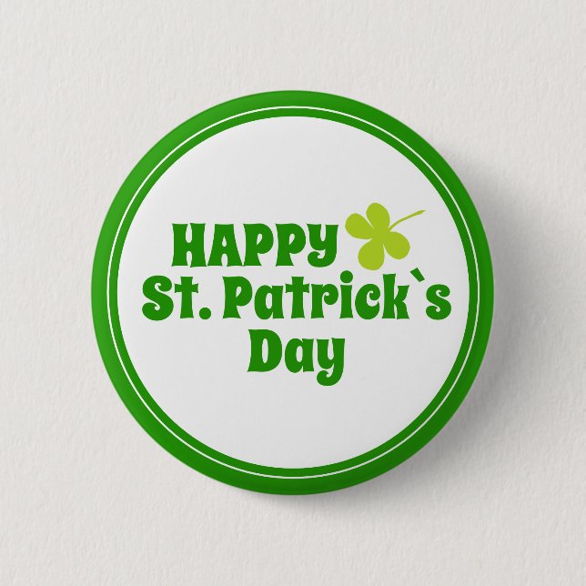 St Patrick`s day Shamrock Green 2 Inch Round Button (Front)