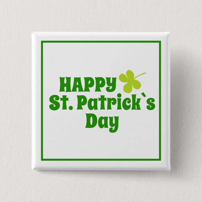 St Patrick`s day Shamrock Green 2 Inch Square Button (Front)