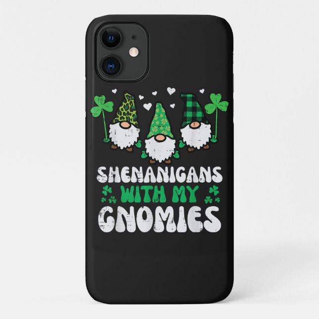 St Patrick Shenanigans With Gnomies Gnomes Case-Mate iPhone Case (Back)