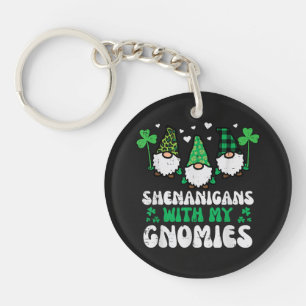 St Patrick Shenanigans With Gnomies Gnomes Keychain
