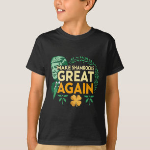 St. Patrick Trump Irish American- Make Shamrocks G T-Shirt