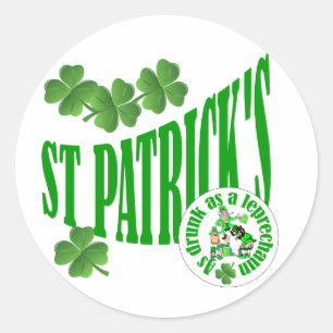St Patrick's, as drunk as a leprechun Classic Round Sticker