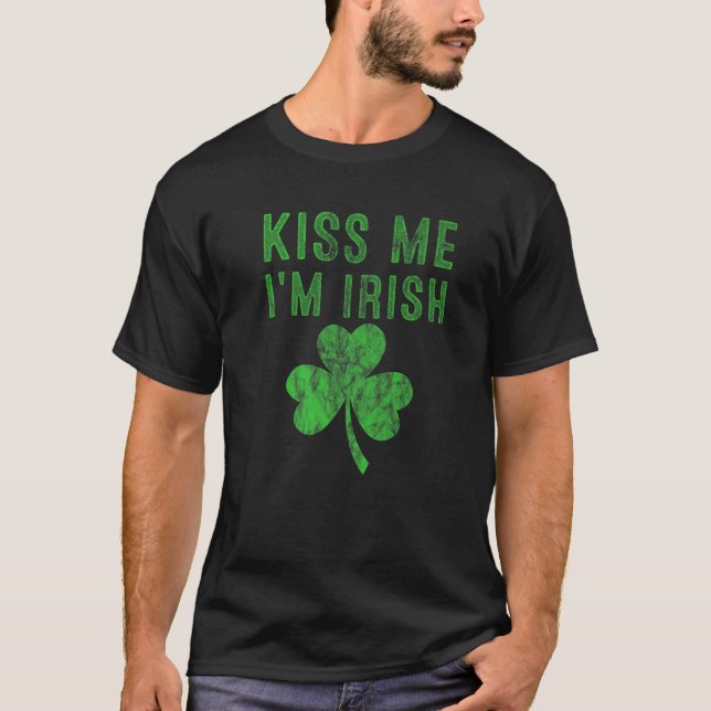 St Patricks Clothes For Women Shamrock Kiss Me I'm T-Shirt (Front)