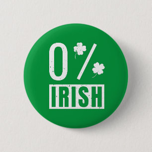 St Patrick's Day 0% Irish Four Leaf Clover 2 Inch Round Button