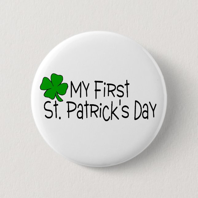 St Patricks Day Babys First St. Patricks Day 2 Inch Round Button (Front)