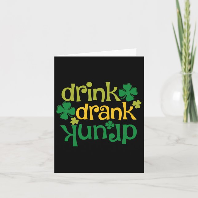 St Patricks Day Beer Drink Drank Drunk Shamrock  Card (Front)