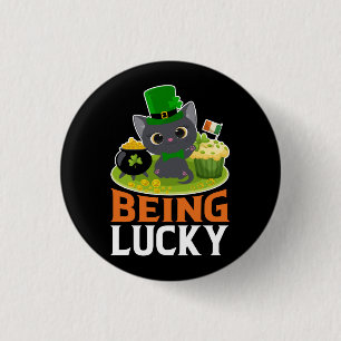 St. Patrick's Day Being Lucky 1 Inch Round Button