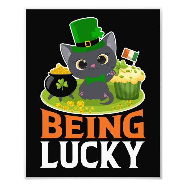 St. Patrick's Day Being Lucky Photo Print (Front)