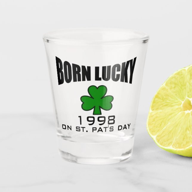 st patricks day birthday born lucky irish shamrock shot glass (Front)