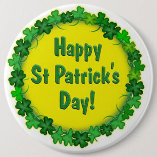 St Patrick's Day Button/Clovers 6 Inch Round Button