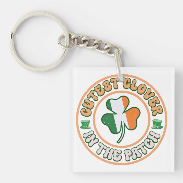 St. Patrick's Day Charm Cutest Clover in the Patch Keychain (Front)