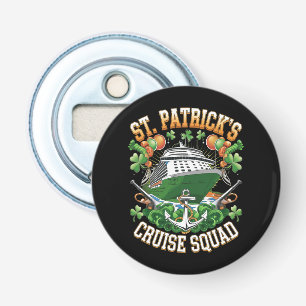 St Patrick's Day Cruise Squad 2025 Family Matching Bottle Opener