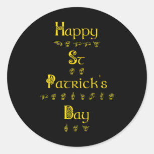 St Patricks Day Deaf Pride Sign Language Asl Aware Classic Round Sticker