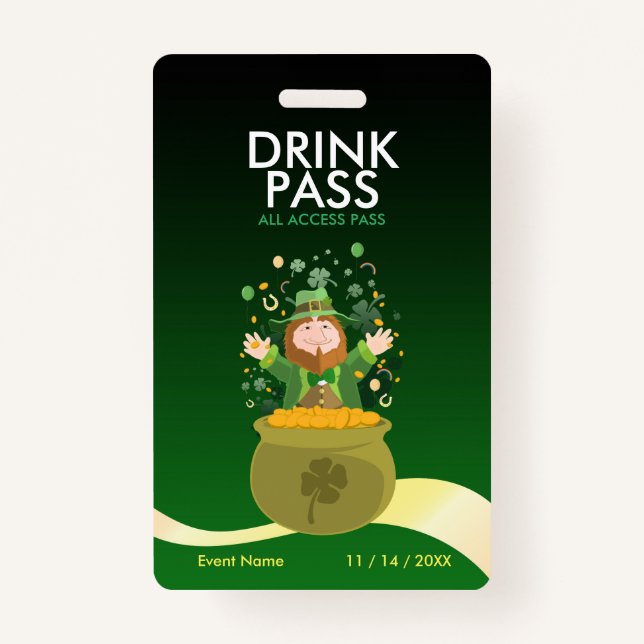 St. Patrick's Day Drink Pass Badge (Front)