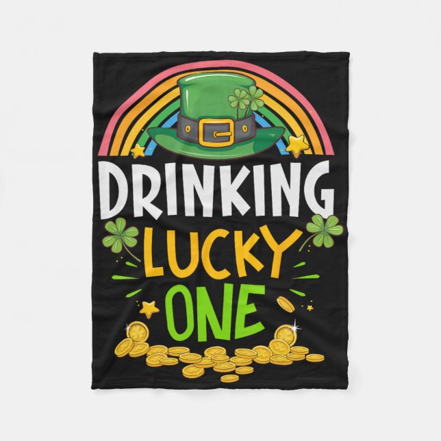 St Patricks Day Drinking Lucky One Matching Party  Fleece Blanket (Front)