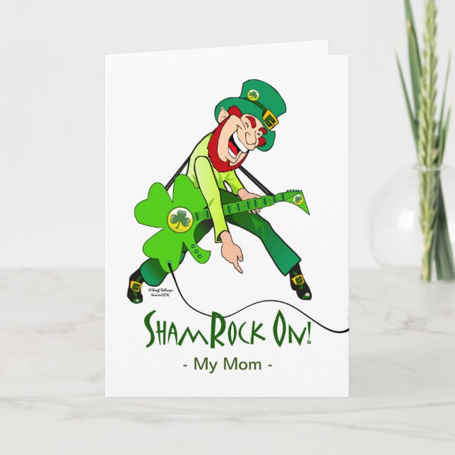 St. Patrick's Day for Rock Star Mom Rock On Card (Front)