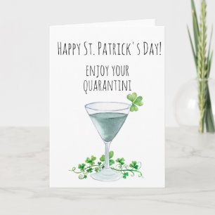 St. Patrick's Day Funny  Enjoy your Quarantini Card