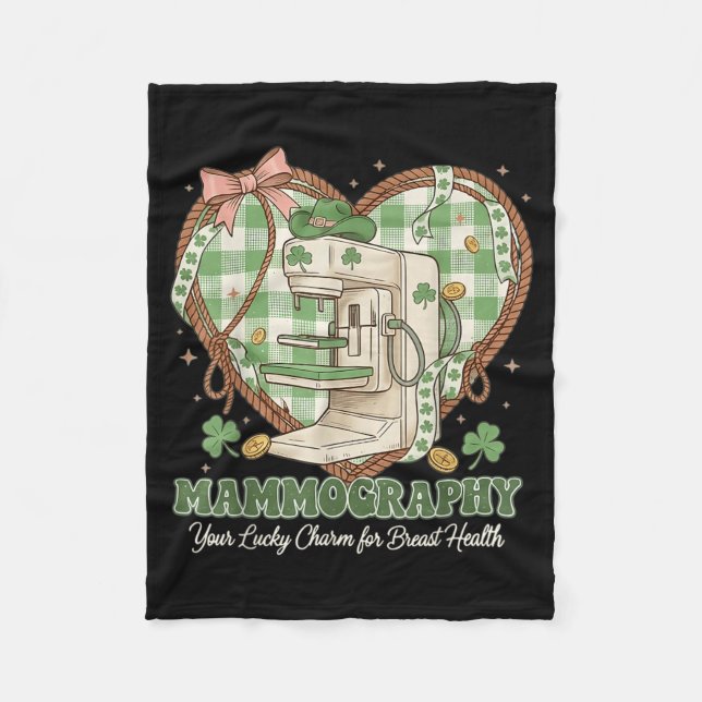 St Patricks Day Funny Mgrapher Breast Imaging Fleece Blanket (Front)