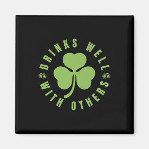 St. Patricks Day Funny Saying Quote Drinks Well Wi Magnet
