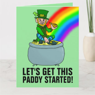 ST.PATRICK'S DAY GET THIS PADDY STARTED! CARDS