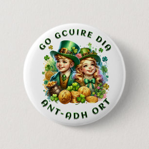 St Patrick's Day   Go gcuire Dia an t-ádh ort 2 Inch Round Button