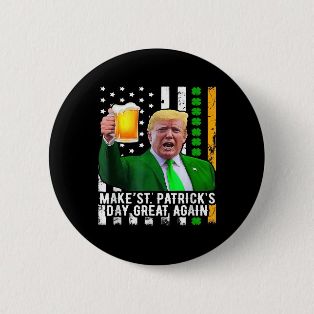 St Patrick's Day Great Again Funny Trump 1  2 Inch Round Button (Front)