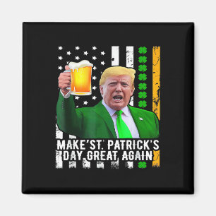 St Patrick's Day Great Again Funny Trump 1  Magnet