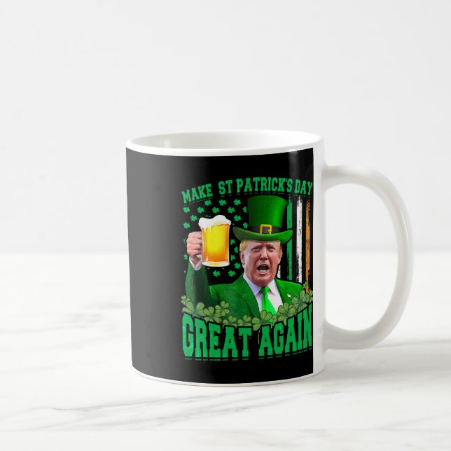 St Patrick's Day Great Again Funny Trump 3  Coffee Mug (Right)