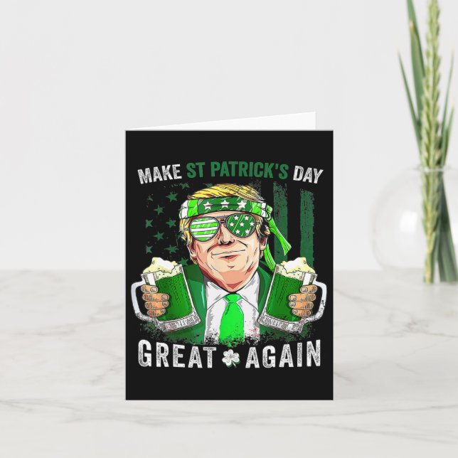 St Patricks Day Great Again Funny Trump Men Women  Card (Front)