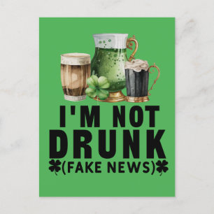 St. Patrick's Day I am not drunk I am Irish   Holiday Postcard
