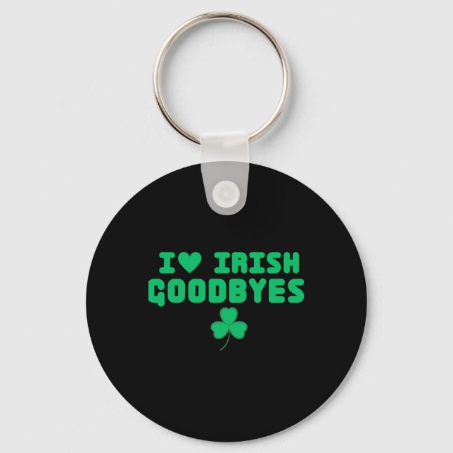 St Patricks Day I Love Irish Good  Keychain (Front)