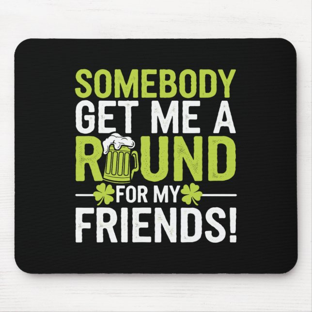 St Patricks Day Irish Pride Shamrock Parade Lucky  Mouse Pad (Front)