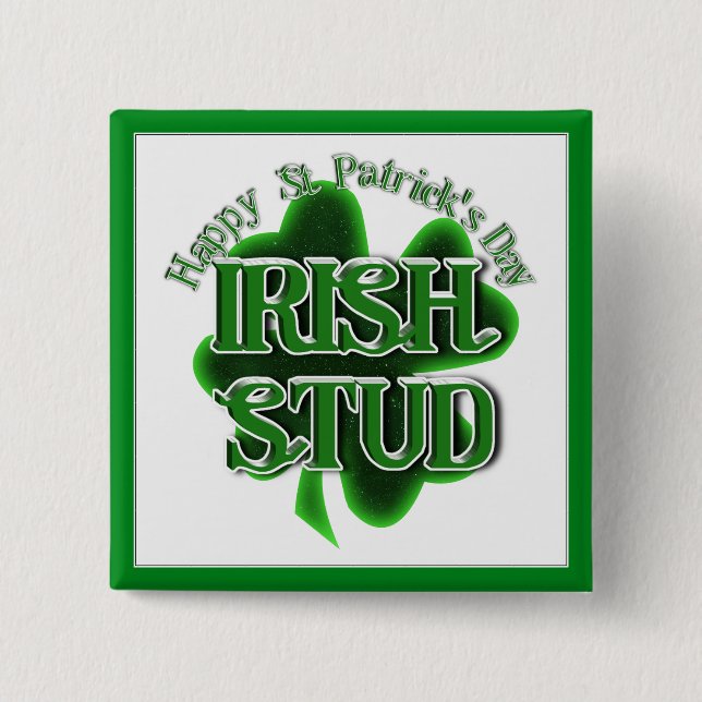 St. Patrick's Day Irish Stud 2 Inch Square Button (Front)