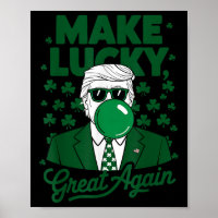 St. Patricks Day Irish Trump Bubble Gum Funny