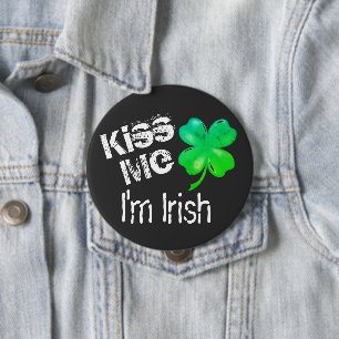 St. Patrick's Day Kiss Me I'm Irish Green Shamrock 4 Inch Round Button