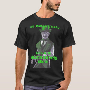 St Patricks Day Let The Shenanigans Begin Gothic H T-Shirt