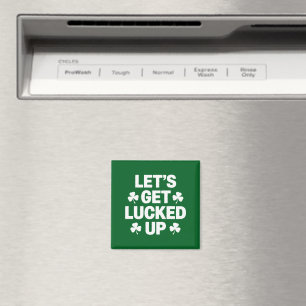 St Patrick's Day Let's Get Lucked Up Irish Clover Magnet