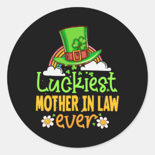 St Patricks Day Luckiest Mother In Law Ever Matchi Classic Round Sticker