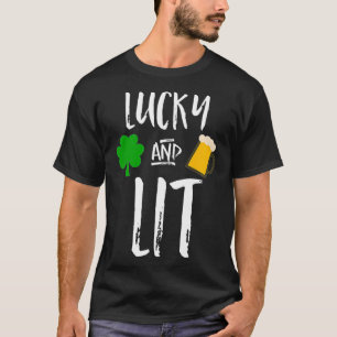 St Patricks day lucky and lit drinking T-Shirt