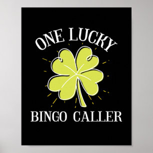 St Patricks Day Lucky Bingo Caller Gift  Poster