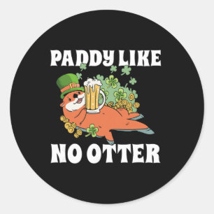 St. Patrick's Day Lucky Leprechaun Otter Paddy Lik Classic Round Sticker