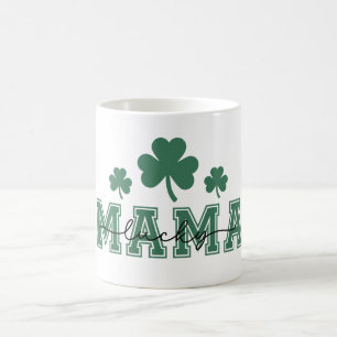 St. Patricks Day Lucky Mama with Green Clovers Coffee Mug