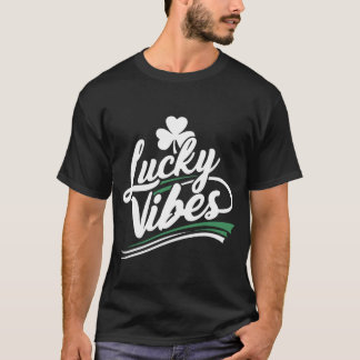 St Patricks Day Lucky Vibes T-Shirt