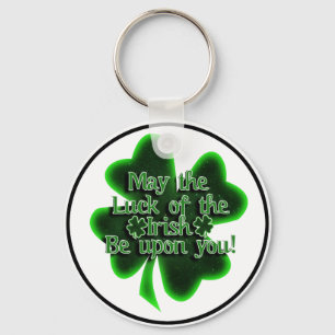 St. Patrick's Day - May The Luck Of The Irish... Keychain