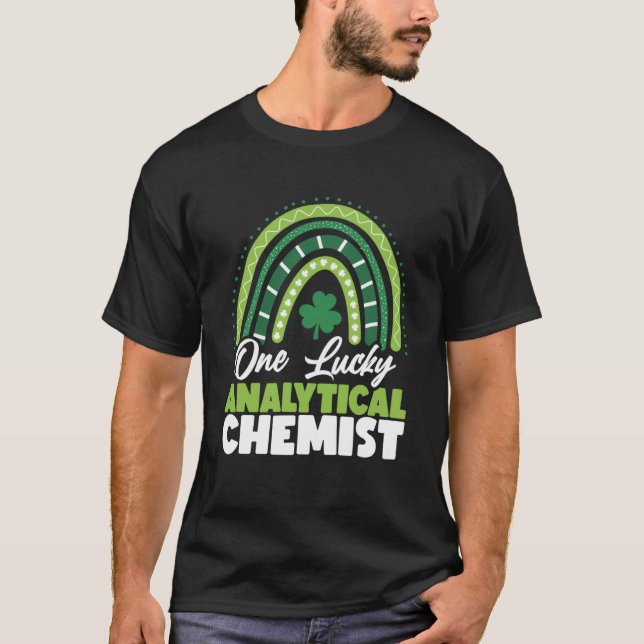 St Patricks Day One Lucky Analytical Chemist T-Shirt (Front)