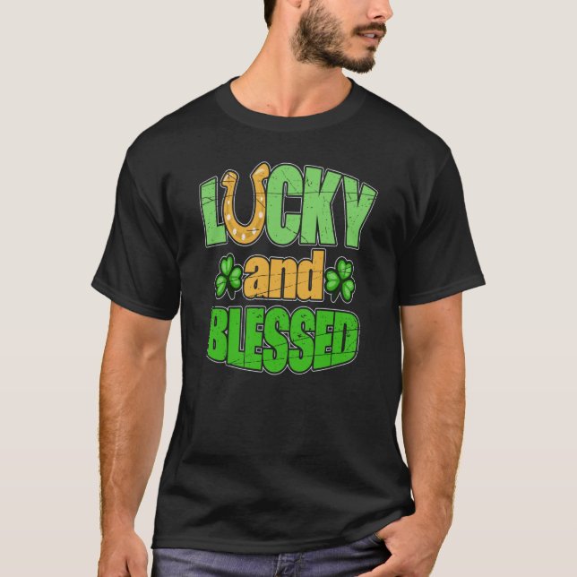 St Patrick's Day Outfit Adults Lucky And Blessed B T-Shirt (Front)