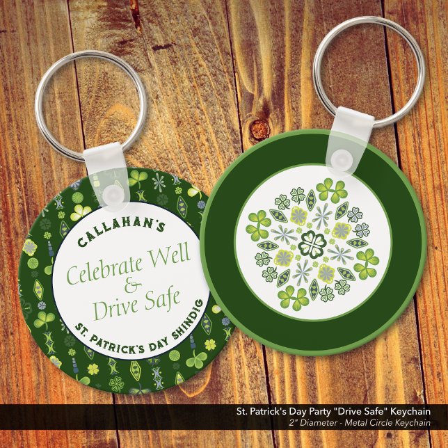 St. Patrick's Day Party "Drive Safe"  Keychain (St. Patrick's Day Party "Drive Safe" Keychain)