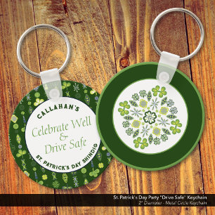St. Patrick's Day Party "Drive Safe"  Keychain